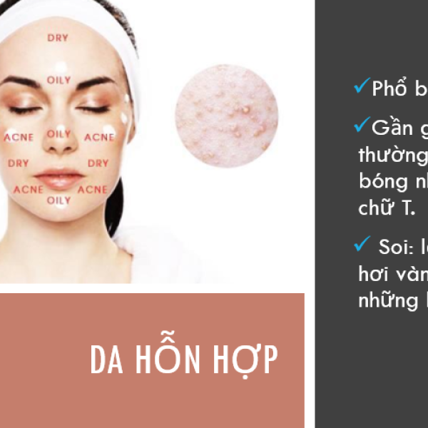 Chăm sóc da hỗn hợp toàn diện